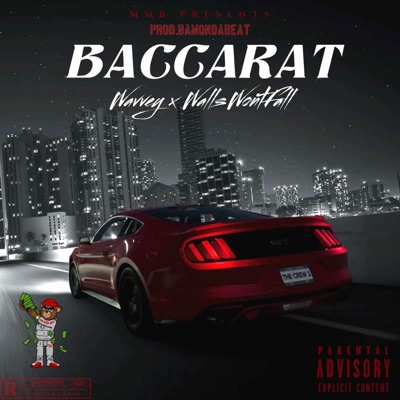 BACCARAT (feat. Bamondabeat) - Single