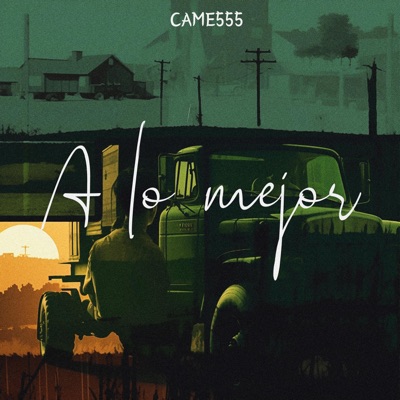 A LO MEJOR - Single