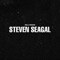 Steven Seagal - Hollywood lyrics