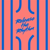 Release the Rhythm (Kevin McKay Extended Remix) artwork