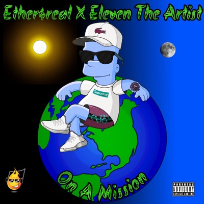 On a Mission (feat. Eleven the Artist) - Single