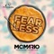 Fearless (feat. Jim Zeller) - MC Mario lyrics