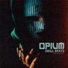 Opium Drill Beats - EP