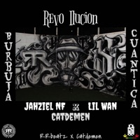 Revo_Ilucion (feat. Jahziel NF & LIL WAN) - Single - Catdemen