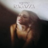 Ragazza - Single
