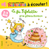 La fée Fifolette et le gâteau Bonbon - Mimi Zagarriga