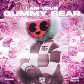 I Am Your Gummy Bear - EP artwork