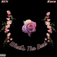Whats the Deal - Single - Koco