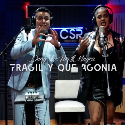 Frágil / Qué Agonía (feat. Mayra rojo) - Single