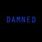 Damned - W1DGT lyrics