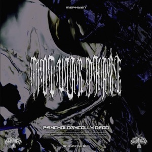 Psychologically Dead - Single