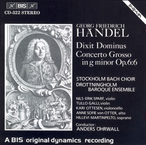 Handel: Dixit Dominus / Concerto Grosso in G Minor