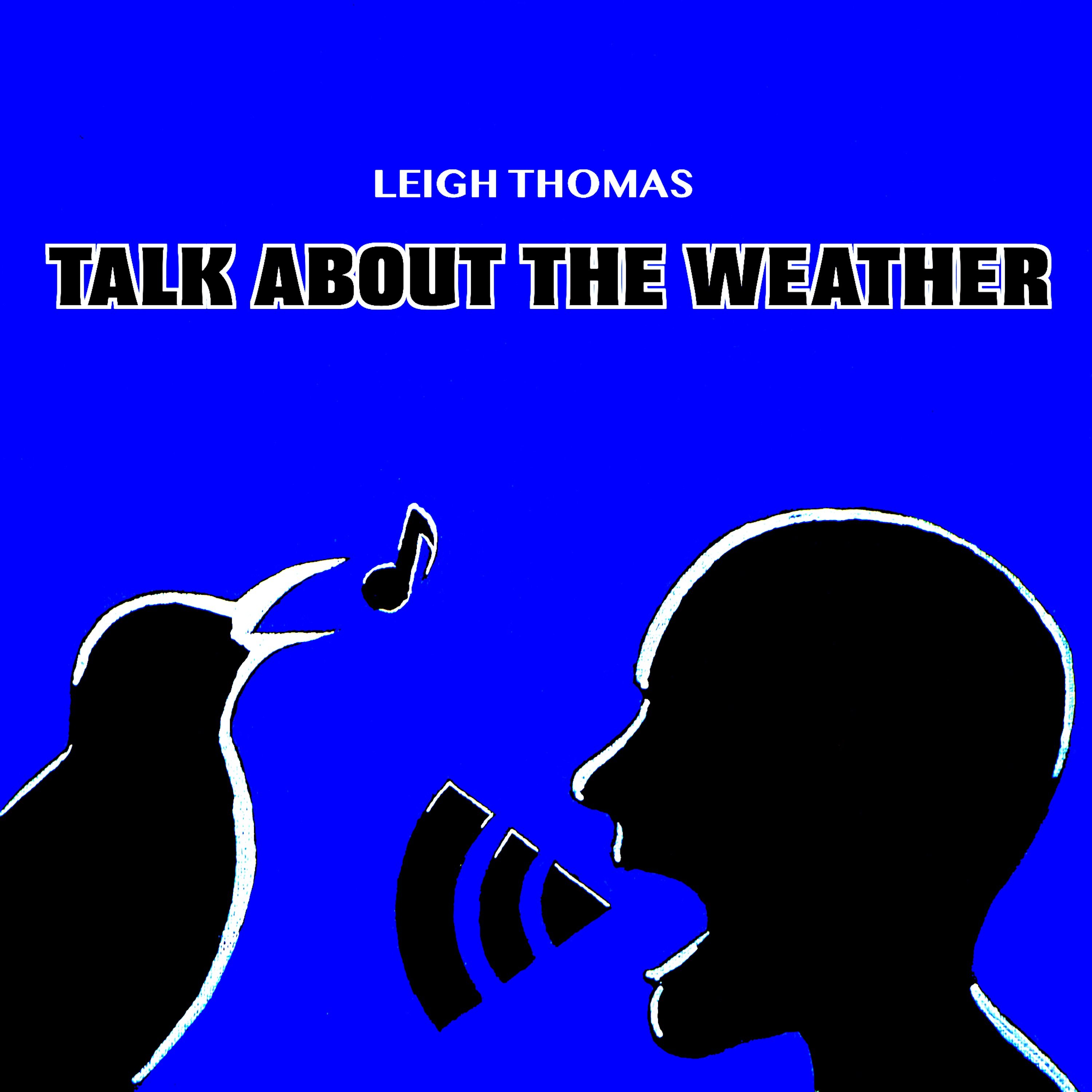 Talk About the Weather - Single