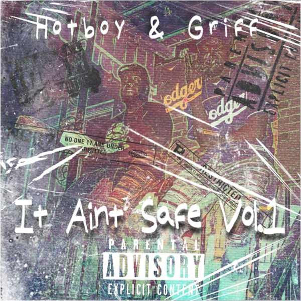 It Aint Safe, Vol. 1