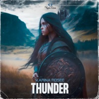 Thunder - Single - Karina Rosee