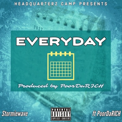 Everyday (feat. PoorDaRich) - Single