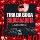 Tira da Boca Coloca na Xota feat Neném MC Mc Bryan SS Single