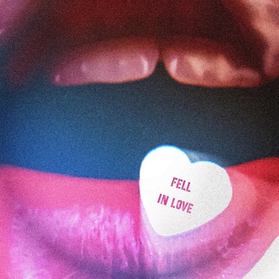 Fell In Love - Single