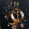 I Do - Single