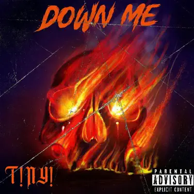 Hör dir „Down Me - Single“ von T!NY! an