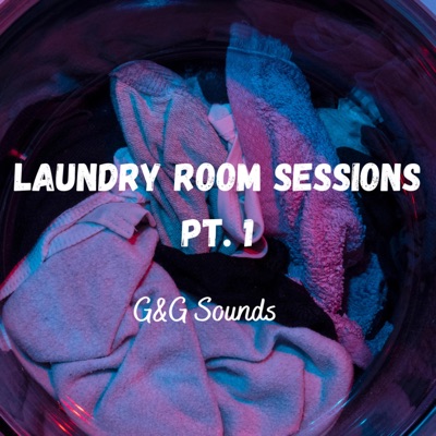 Laundry Room Sessions, Pt. 1 - EP