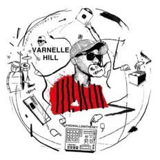 Luister naar Varnelle Hill, bekijk muziekvideo's, lees de bio, bekijk de tourdata, en meer!