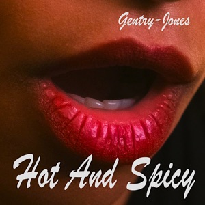 Gentry-Jones - Hot and Spicy - Line Dance Chorégraphe