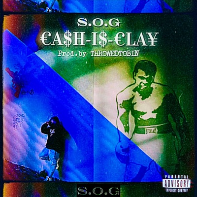 Ca$h Is Clay - Single