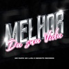 Melhor da Sua Vida - Single