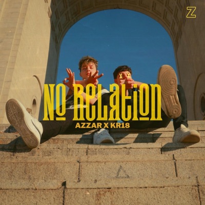 No Relation (feat. KR18 & N.S.C) - Single