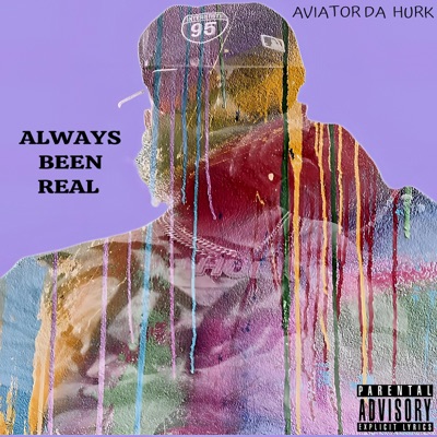 Always Been Real - Single