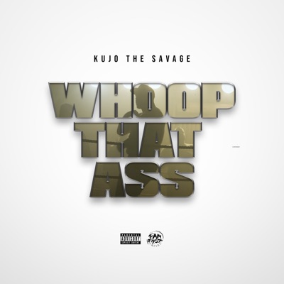 Whoop That Ass - Single