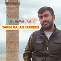 Yarım Kalan Şarkısın - Single - Karamsar Şair
