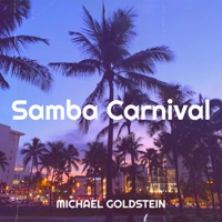 Samba Carnival - Single - Michael Goldstein