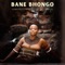 Bane Bhongo (feat. Gaba Cannal) - Makhanj & Villosoul lyrics