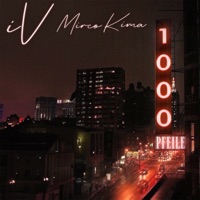 1000 Pfeile - Single - Mirco Kima & IV