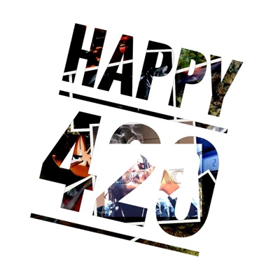 Happy 420 - EP