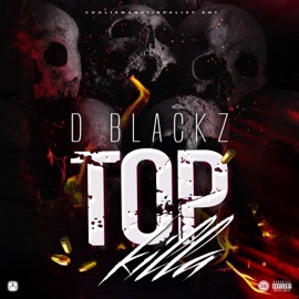 Top Killa D Blackz