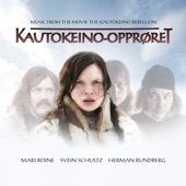 Kautokeino​-​Oppr​ø​ret - Music From The Movie The Kautokeino Rebellion (feat. Svein Schultz & Herman Rundberg) artwork