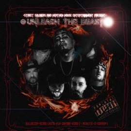 Unleash the Beast (feat. Flip Capone, R3DD L, Akalyte, 2Corrupt & Blynd Logyk) Killdozer