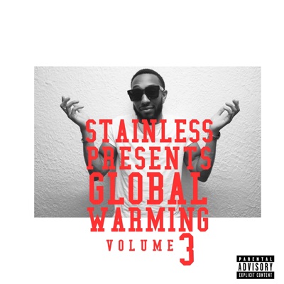 Stainless Presents Global Warming Volume 3 - Single
