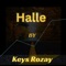 Halle - Keys Rozay lyrics