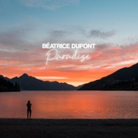 Paradise - Single - Béatrice Dupont