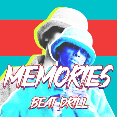 Memories Beat Drill - Single