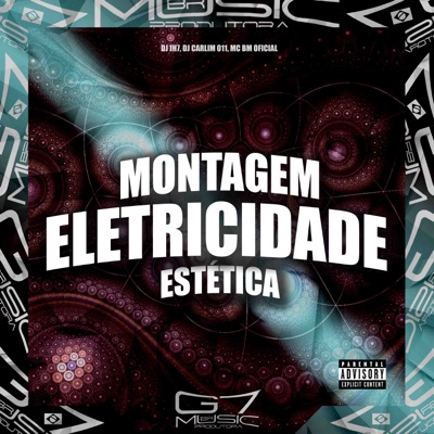 Montagem Eletricidade Estética - Single