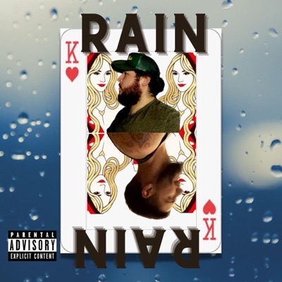 Rain (feat. Cruise Tha Junebug) - Single