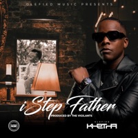 iStep Father - Single - Olefied Khetha