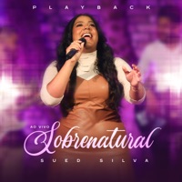 Sobrenatural (Playback) - Single - Sued Silva