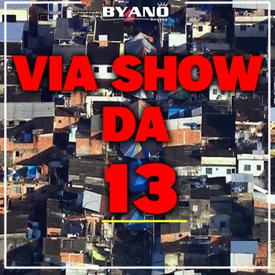 Via Show da 13 - Single