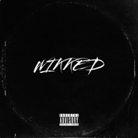 WIKKED (feat. Bandowikk & Astrowikk) - Single - kaywikk